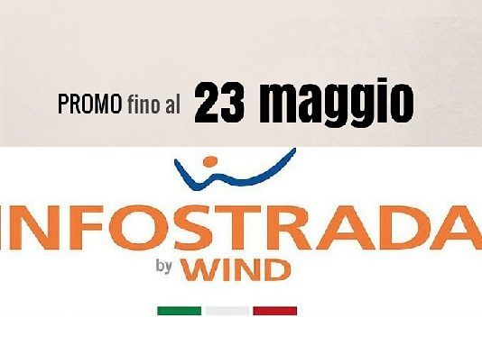 Infostrada: ecco le promozioni fino al 23 maggio