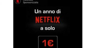 Instagram, phishing su Netflix che propone l'abbonamento annuale a solo 1 euro