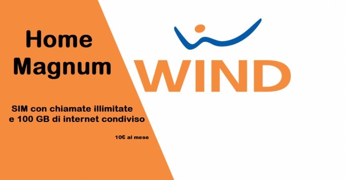 Wind Home Magnum, offerta da non lasciarsi scappare