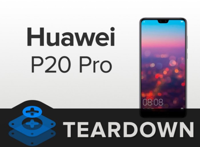 Huawei P20 Pro teardown