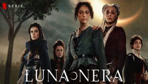 Luna Nera La Serie Tv Italiana Sbarca Su Netflix Ma Delude TecnoAndroid