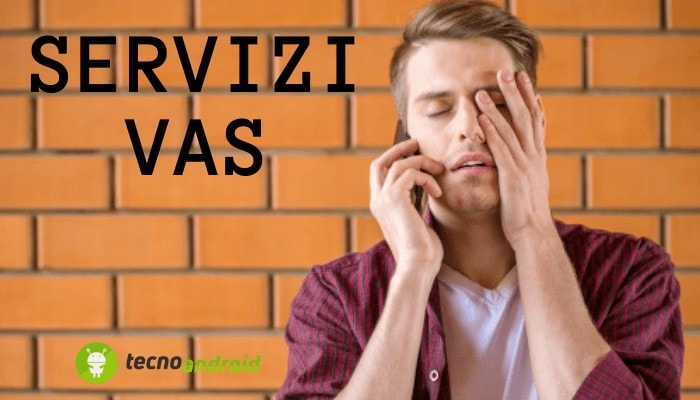 Servizi VAS: fate attenzione a non attivarli, possono bruciarvi il credito