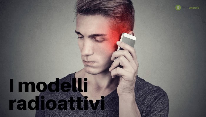 Radiazioni smartphone: quali sono i modelli che ne producono maggiormente?