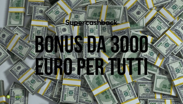 Supercashback: arriva il bonus da 3000 euro per chi userà il Bancomat