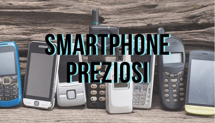 Smartphone: ecco i modelli più preziosi del vecchio mondo della telefonia