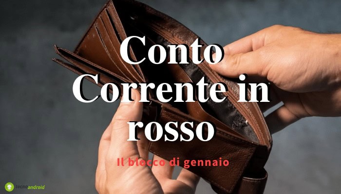 Conti Correnti: blocco improvviso per i conti 