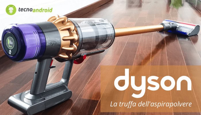 Dyson: attenti alla truffa dell'aspirapolvere, non vi regaleranno nulla