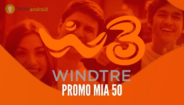 WindTre: la nuova promo MIA 50 offre minuti, 100 SMS e 50 Giga a 7,99 euro al mese