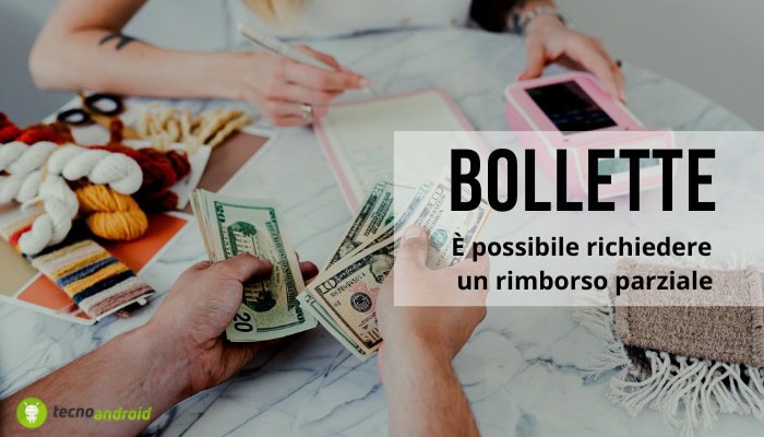 Bollette: in alcuni casi si possono richiedere fino a 1.200 euro di rimborso sulle somme