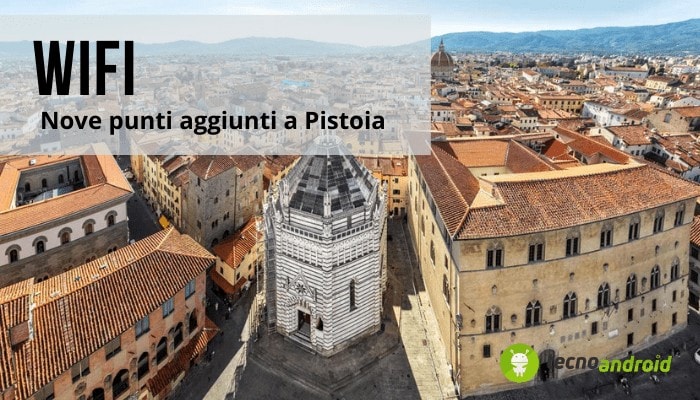 WiFi: a Pistoia nascono 9 nuovi punti gratuiti nel territorio comunale