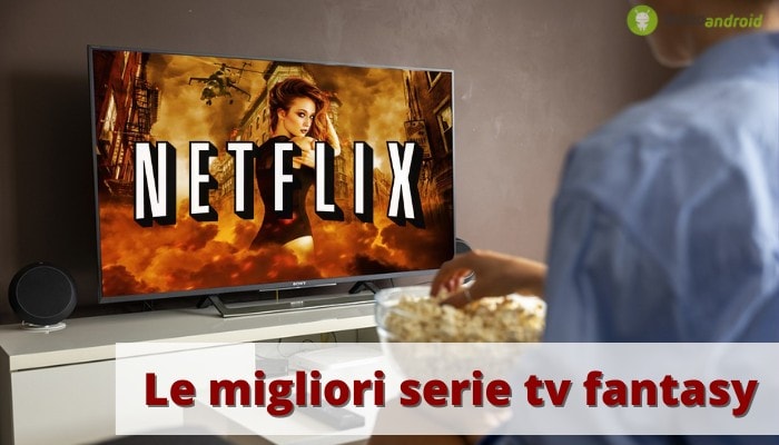 Netflix: le migliori serie tv fantasy adatte agli amanti di Tenebre e Ossa