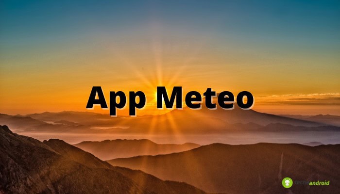 APP Meteo: con queste applicazioni il tempo non ci ostacolerà più