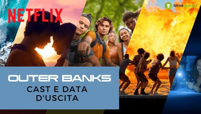 Outer Banks: manca sempre meno all'arrivo della seconda stagione, ecco data, trama e cast