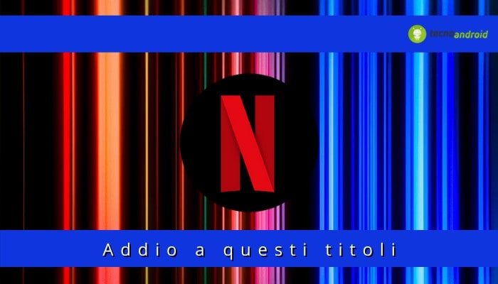 Netflix: non sempre la piattaforma ci regala buone notizie, addio ad alcune serie tv