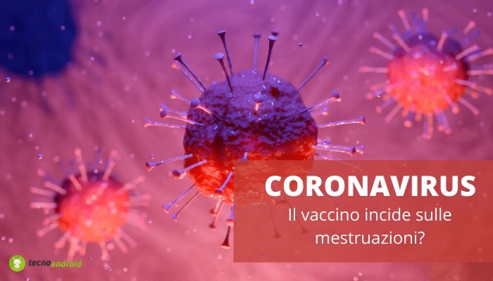 Coronavirus: vi è una correlazione tra disturbi mestruali e vaccino?