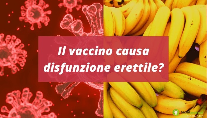 Vaccino: effettuando entrambe le dosi si va incontro a disfunzione erettile?