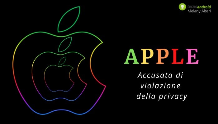 Apple: dopo il nuovo aggiornamento l'azienda viene accusata di violazione della privacy