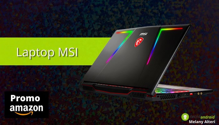  Amazon Gaming Week: via allo shopping sfrenato, laptop MSI in super promozione!