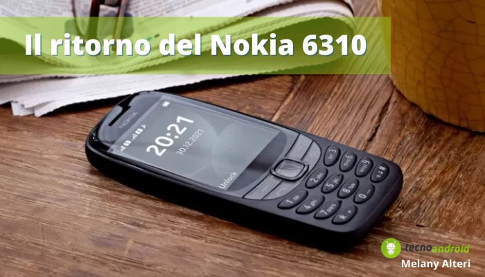 Nokia 6310: colpo di scena per l'Italia, è tornato il vecchio 