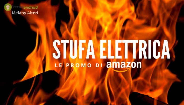 Amazon: a Natale il colosso ci tiene caldo con le stufe elettriche in promozione