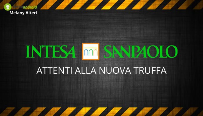 Intesa Sanpaolo: attenti alla frode che svuota i conti, ecco cosa è accaduto