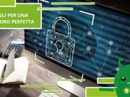 Password, le cose che devi sapere prima di impostarla