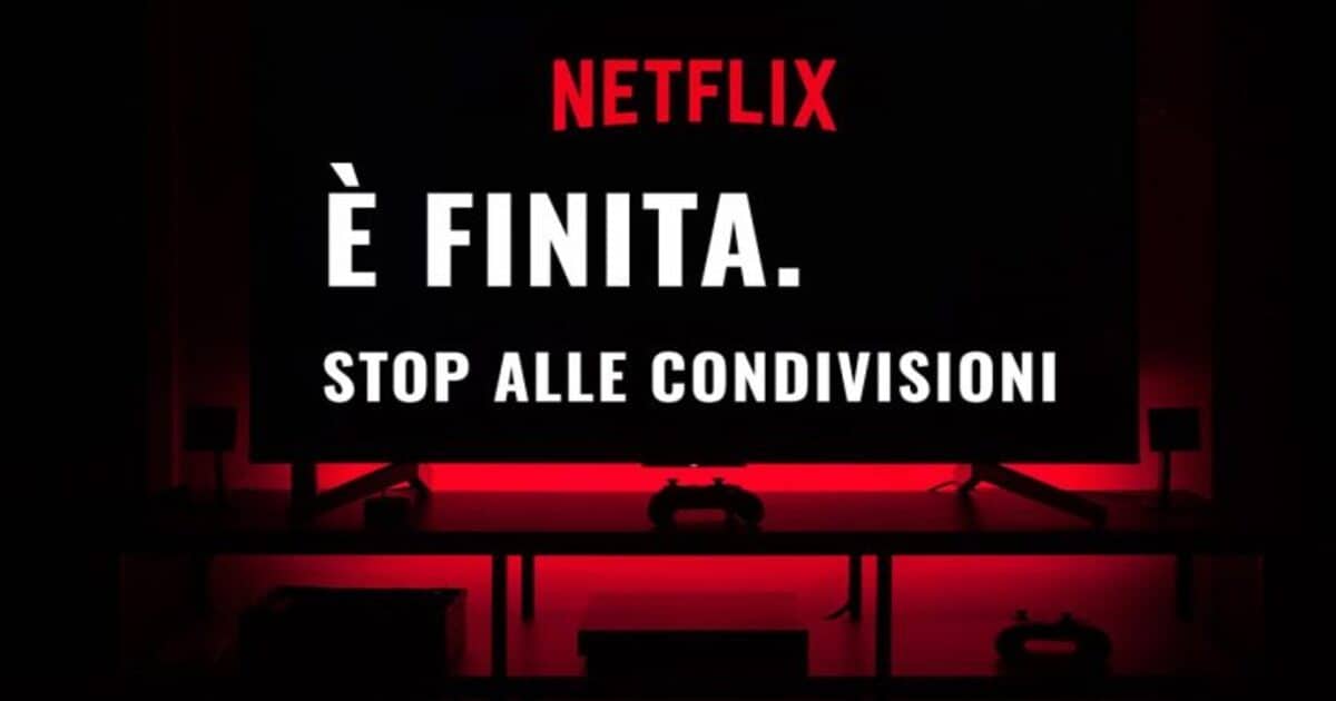 Netflix dice stop alla condivisione degli account