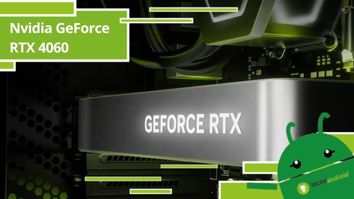 Nvidia GeForce RTX 4060, la nuova GPU supera di gran lunga la RTX 3060