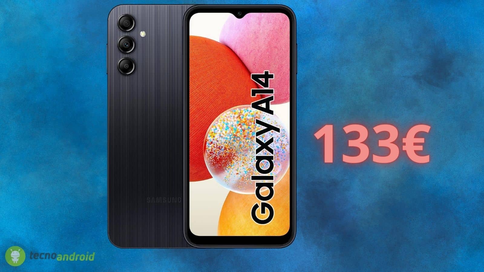 Samsung Galaxy A14 è in super OFFERTA su : costo dimezzato