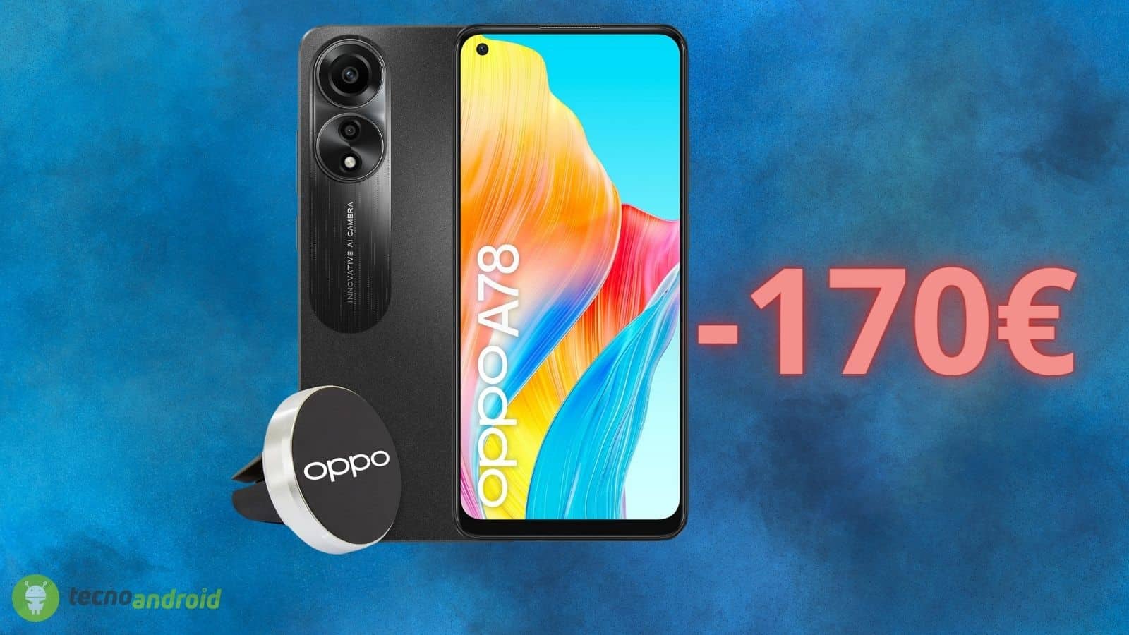 Oppo A78 costa meno di 170€: un prezzo SCONVOLGENTE su Amazon