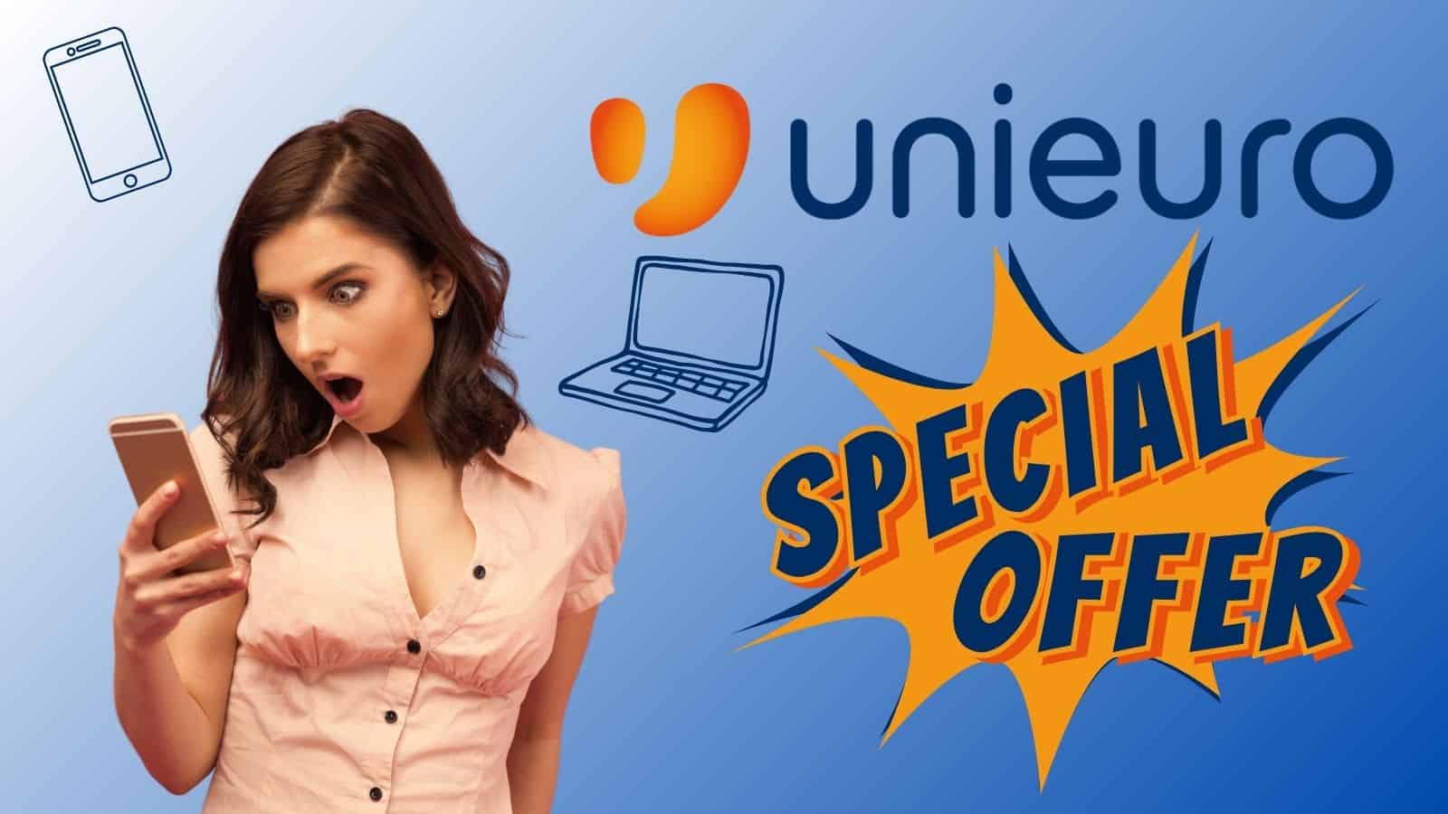 Unieuro: OFFERTE grandiose con sconti IMPERDIBILI 