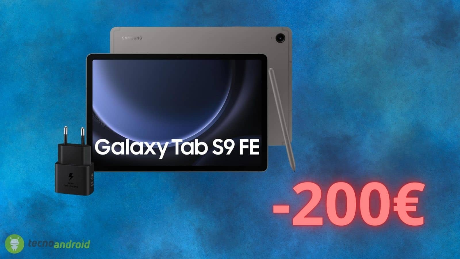 Samsung Galaxy Tab S9 FE: ERRORE di PREZZO su Amazon con sconto di quasi 200 euro