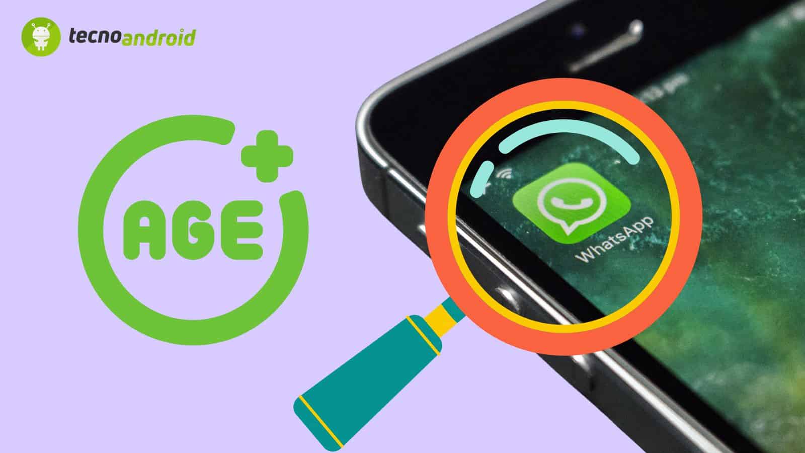 WhatsApp: in arrivo la verifica dell'età degli utenti 