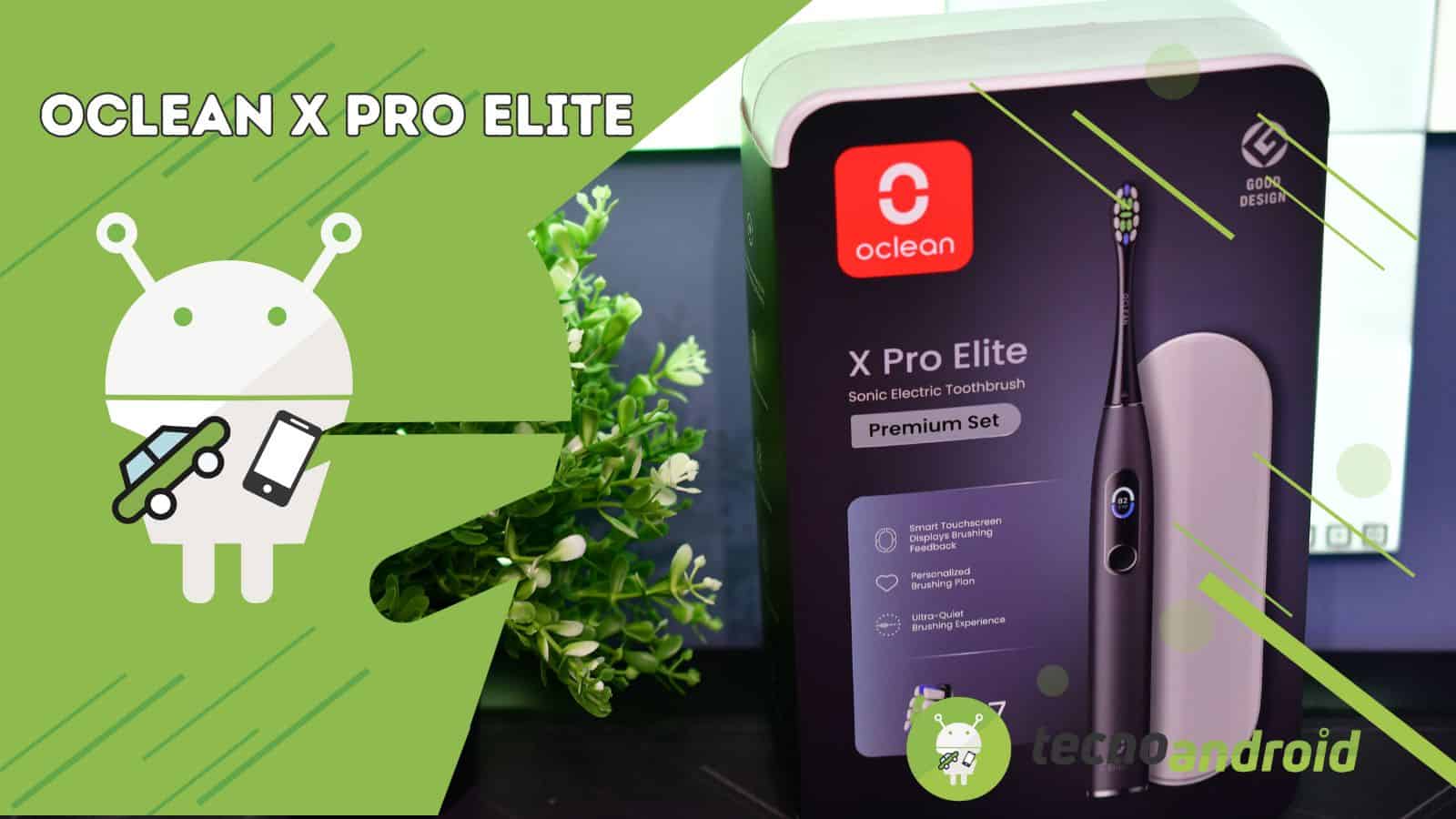 Oclean X Pro Elite: lo spazzolino elettrico super tecnologico, la recensione