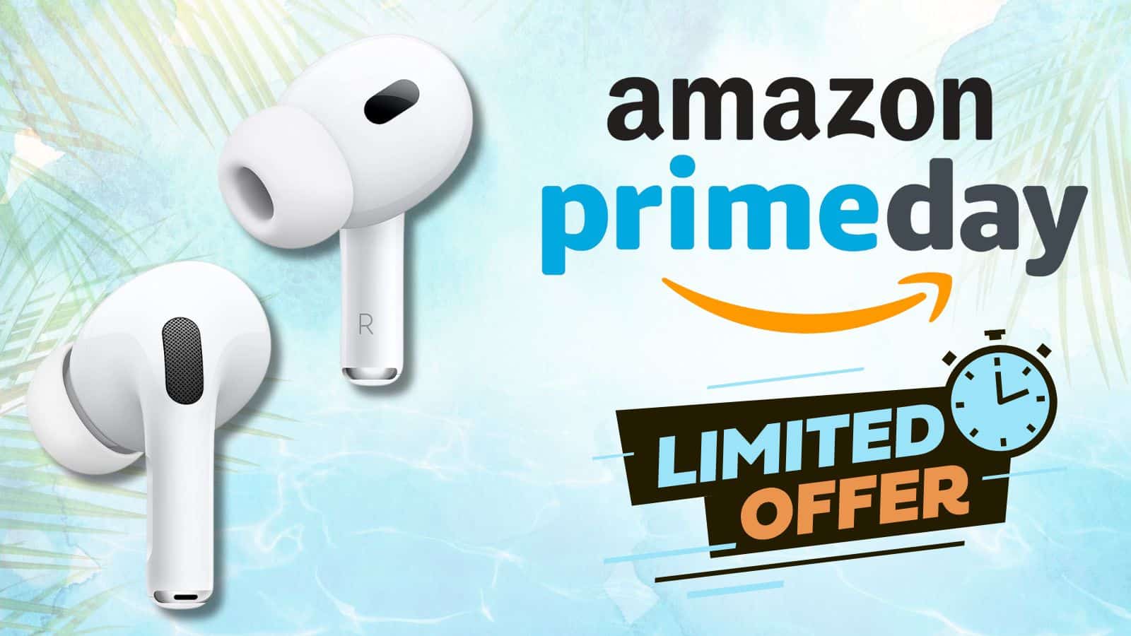 OFFERTA Amazon: Apple AirPods Pro ad un prezzo assurdo per il Prime Day 