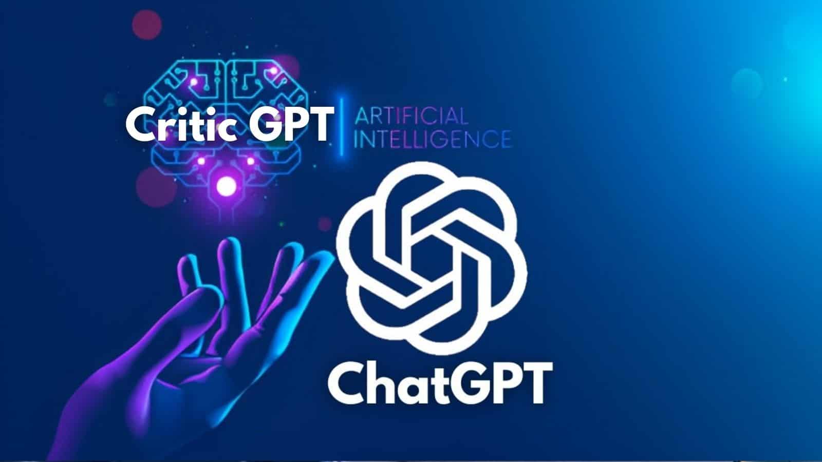 OpenAI CriticGPT: il nuovo strumento che controlla ChatGPT