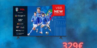 Smart TV TCL a 329 euro: il prezzo AMAZON è CLAMOROSO