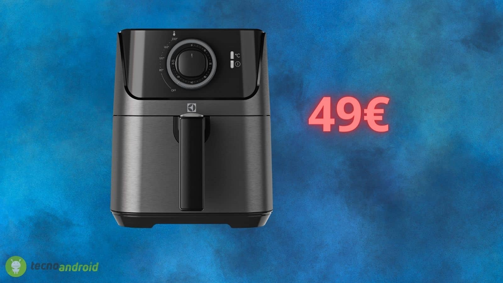 Friggitrice ad aria ELECTROLUX a soli 49 euro: un PREZZACCIO su Amazon