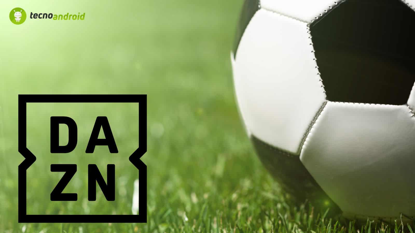 DAZN: nonostante gli aumenti i prezzi restano tra i più bassi