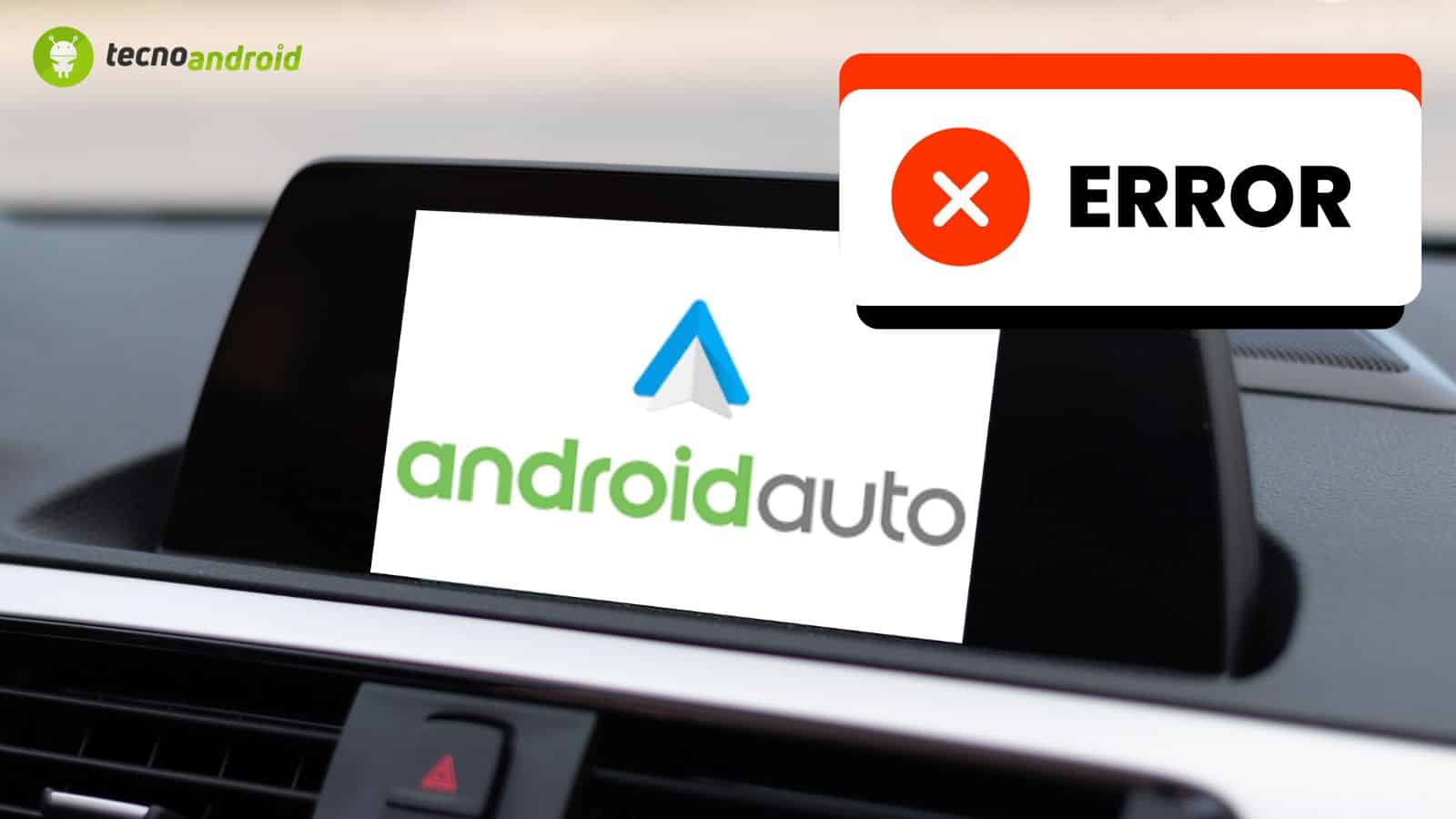 Sulla piattaforma Android Auto continuano glitch e bug