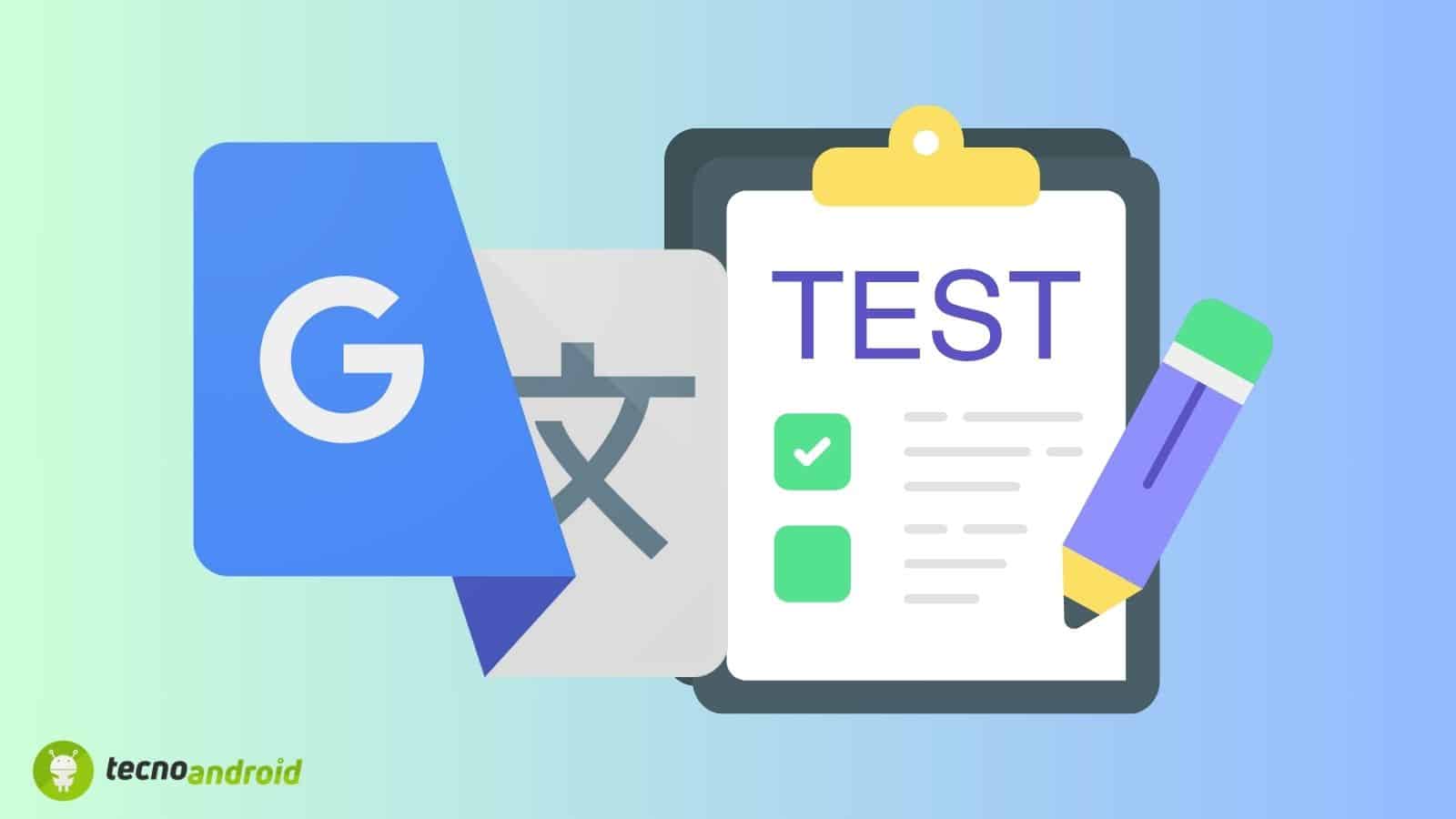 Google Traduttore: ecco come procedono i test sui dialetti