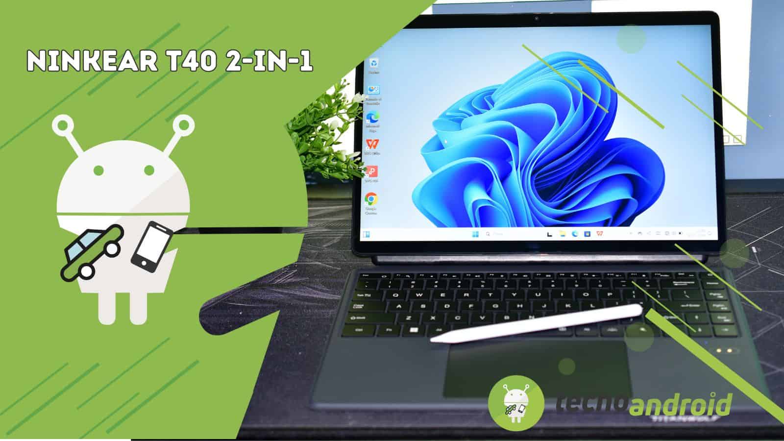 Ninkear T40: il tablet 2-in-1 che diventa un gran laptop