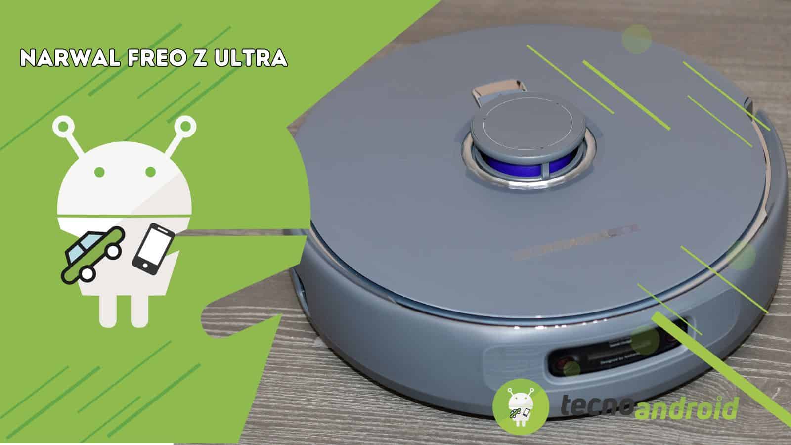 Narwal Freo Z Ultra, il robot che riscrive gli standard della pulizia: la recensione