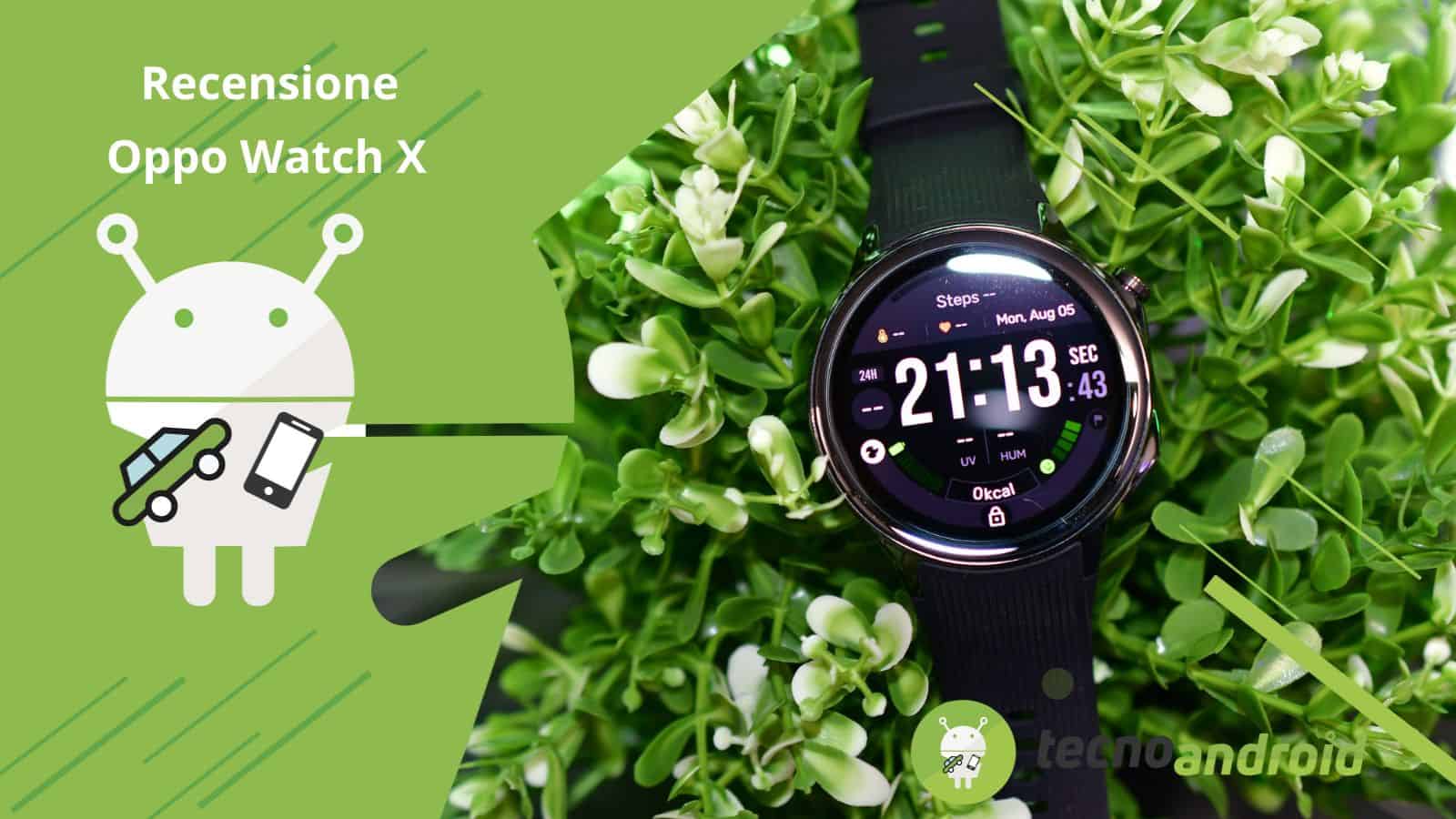 Oppo Watch X: ottimo smartwatch con Wear OS - Recensione