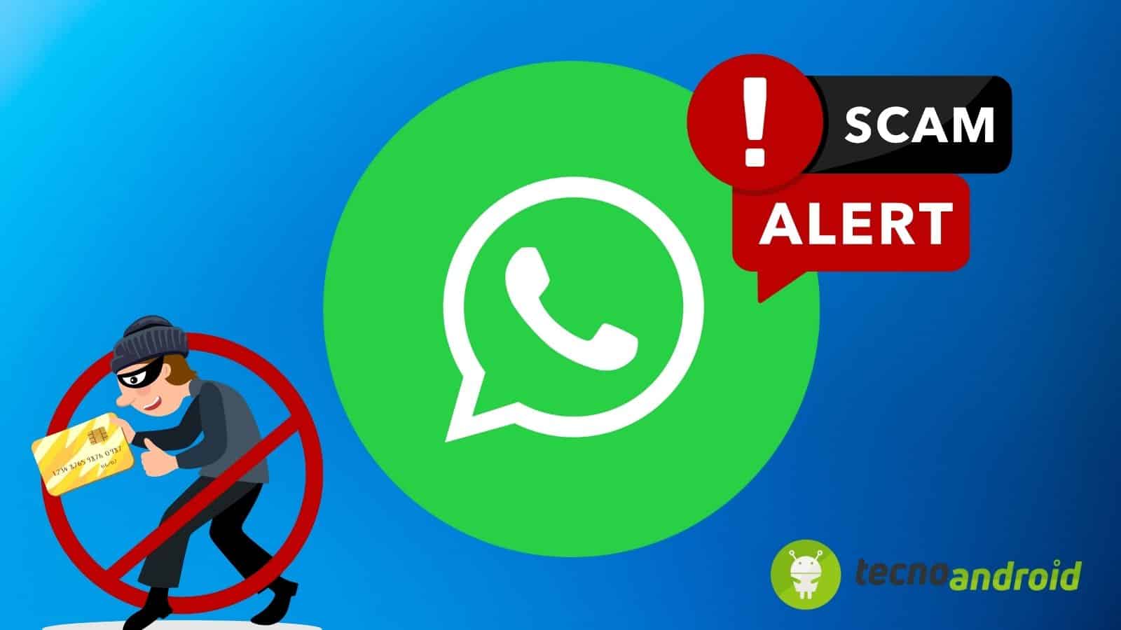 WhatsApp: proteggiti dalle truffe con questo trucco