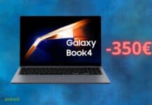 Samsung Galaxy Book4 SVENDUTO su Amazon: notebook in offerta di 350 euro