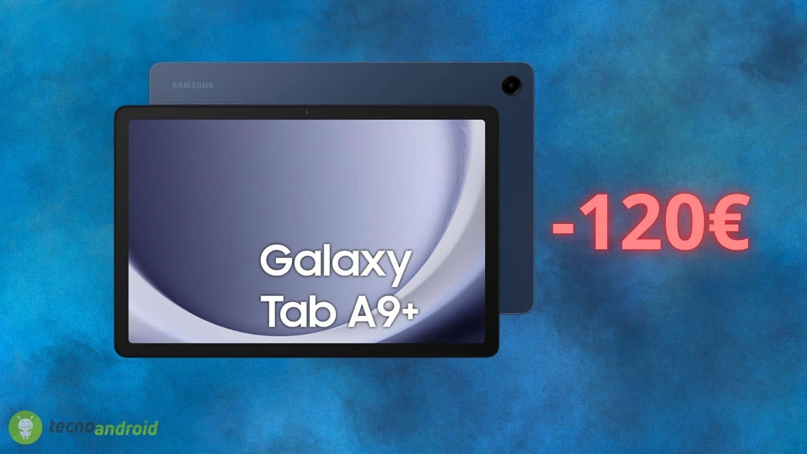 Samsung Galaxy Tab A9+: PREZZO quasi GRATIS oggi su Amazon