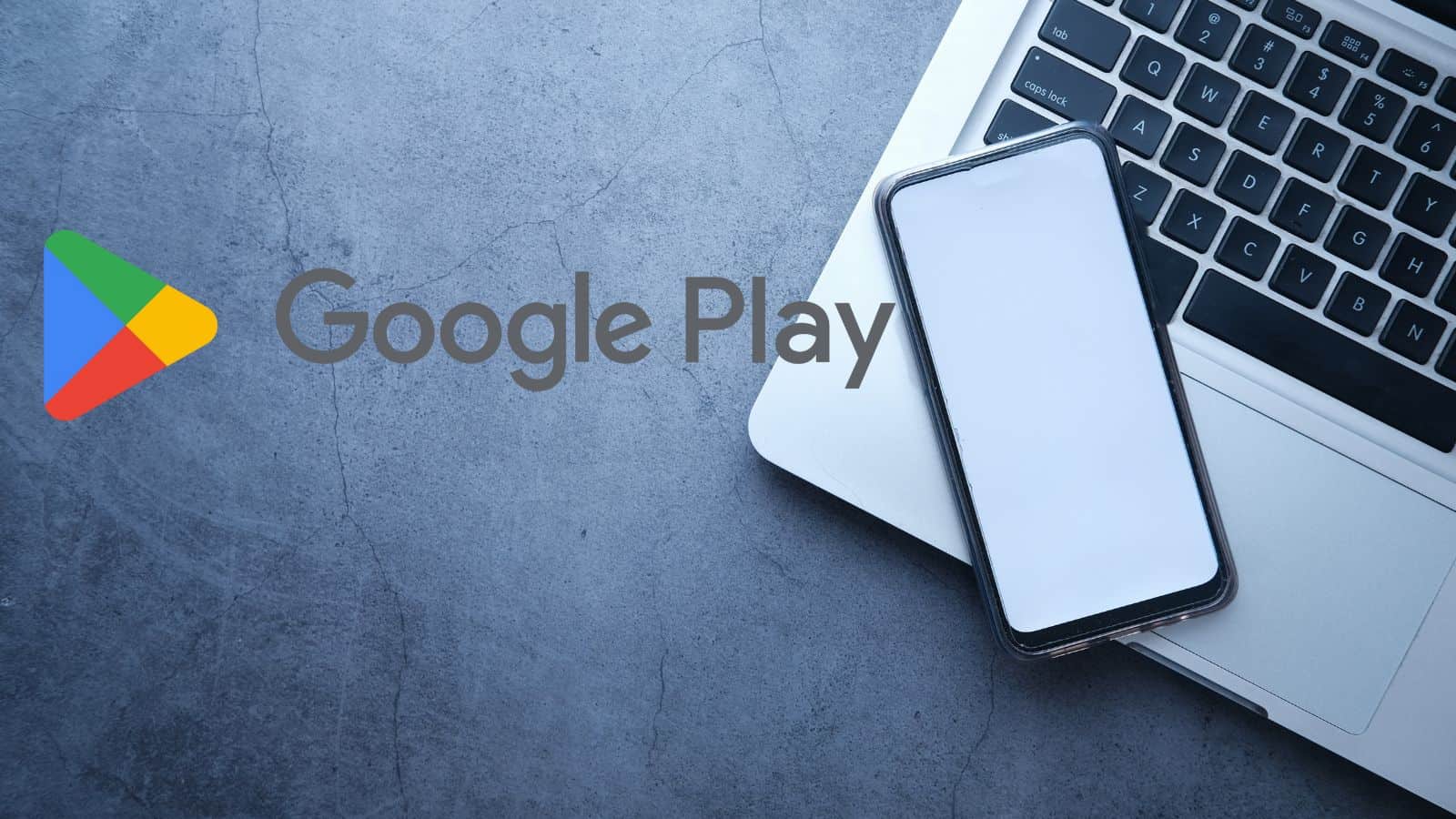 Google Play Store, novità a riguardo