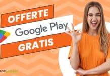 Android: offerte sul Play Store, giochi e app a pagamento GRATIS