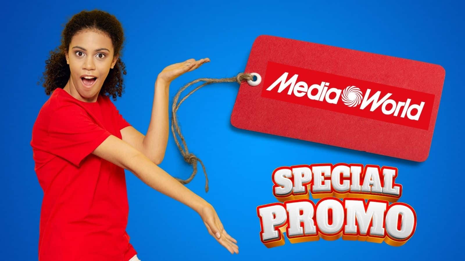 Offerte MediaWorld: High-Tech a PREZZI IMBATTIBILI